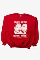 MLK Obama Dreams Do Come True Sweatshirt (2000s)