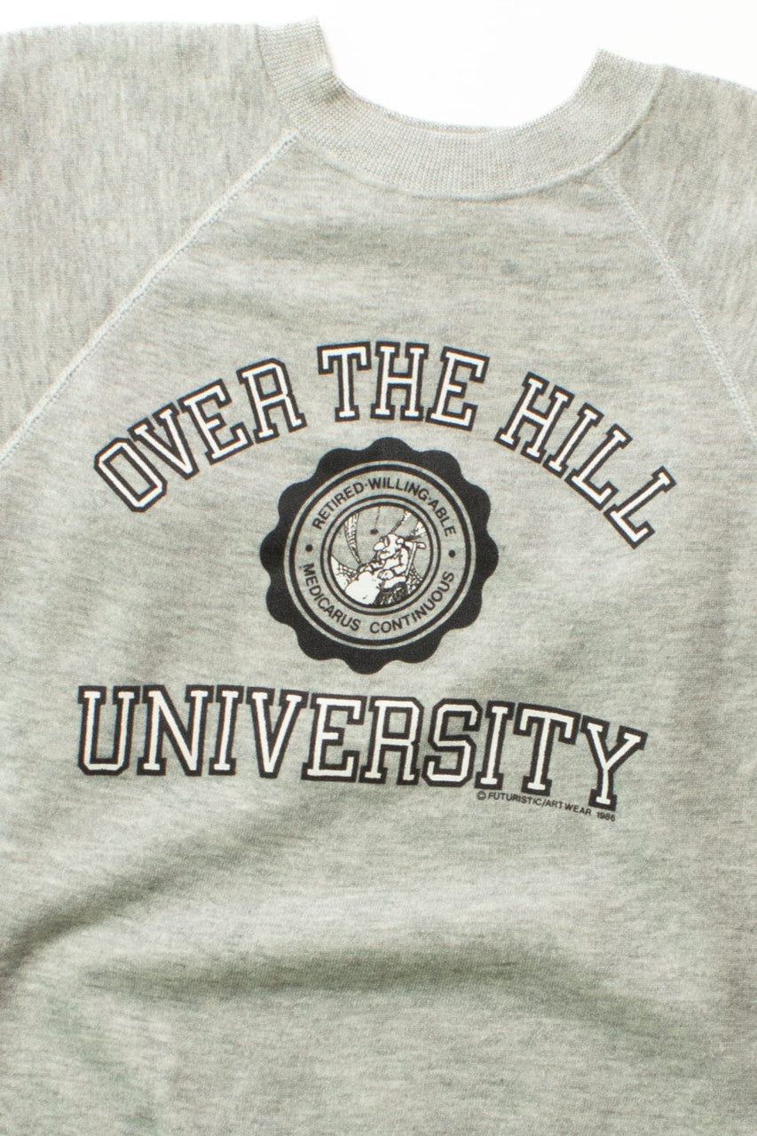 Vintage Over The Hill University Sweatshirt (1986) 11154