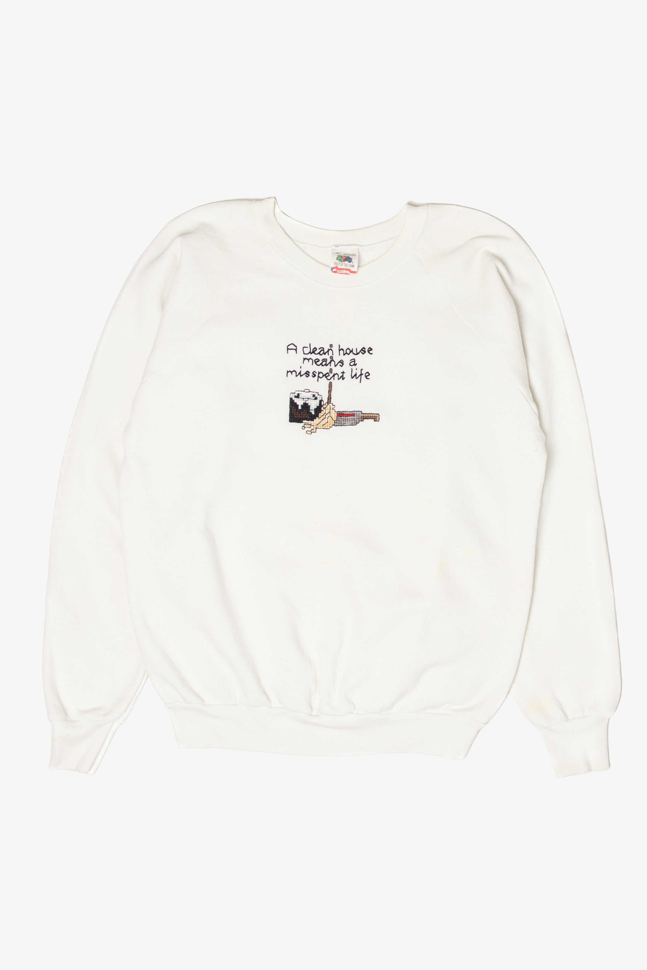 Vintage Embroidered "A Clean House Means A Misspent Life" Sweatshirt (1990s)