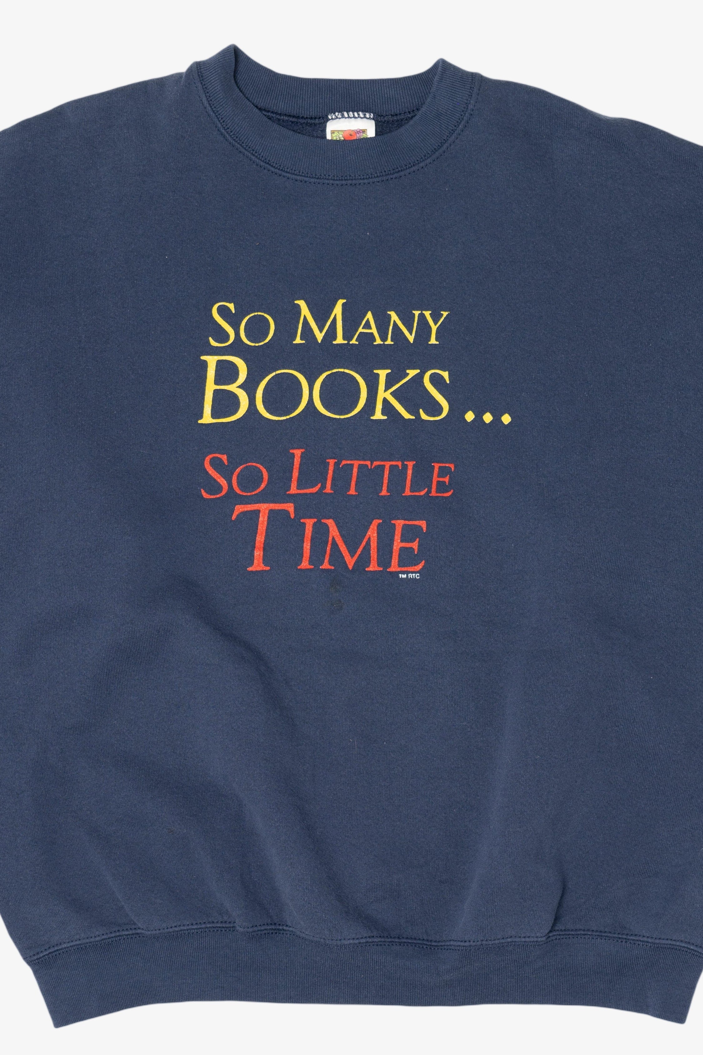 Vintage "So many Books... So Little Time" Sweatshirt (1990s)