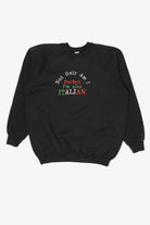 Vintage "Not Only Am I Perfect I'm Also Italian" Raglan Sweatshirt (1990s)