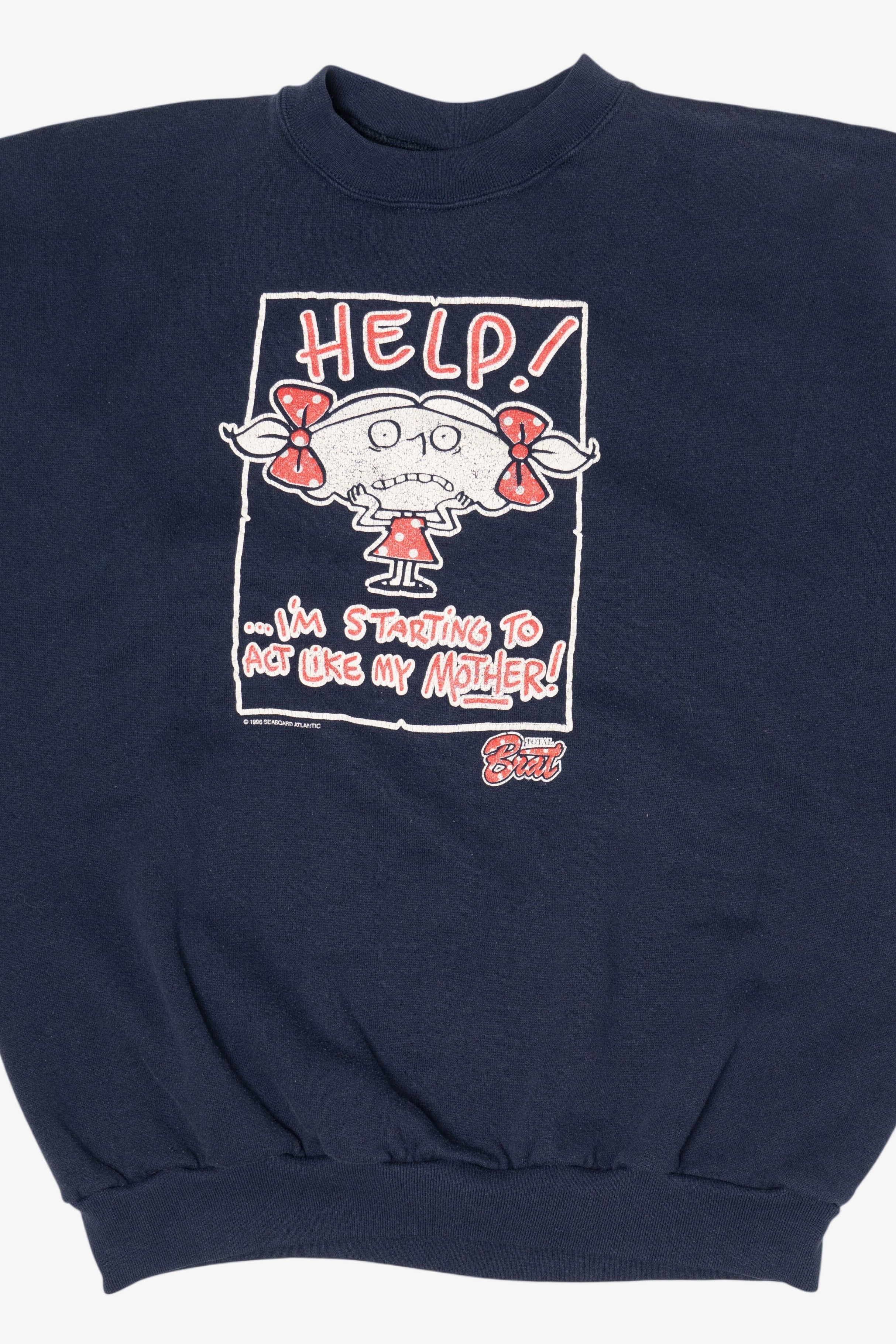 Vintage "Help ...I'm Starting To Act Like My Mother" Embossed Sweatshirt (1990s)
