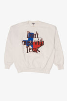 Vintage "Don't Mess With Texas" Sweatshirt (2000s)