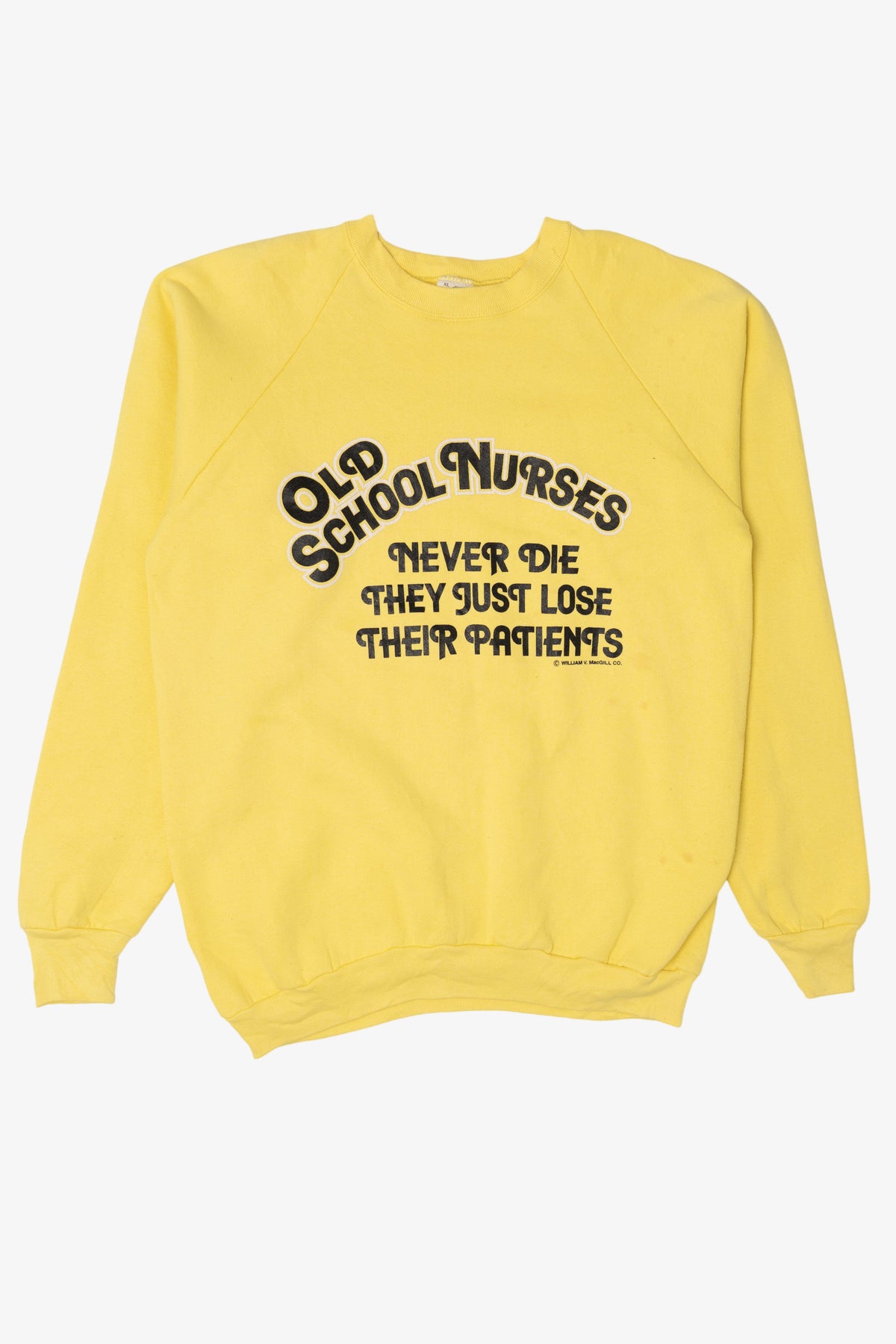 Vintage Yellow "Old School Nurses..." Funny Raglan Sweatshirt (1990s)