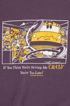 Vintage "If You Think You're Driving Me Crazy You're Too Late!" Sweatshirt (1990s)