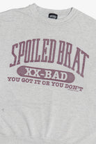 Vintage Distressed "Spoiled Brat" "XX-Bad" Lightweight Sweatshirt (1990s)