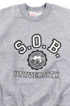 Deadstock Novelty S.O.B. University Sweatshirt (1980s)