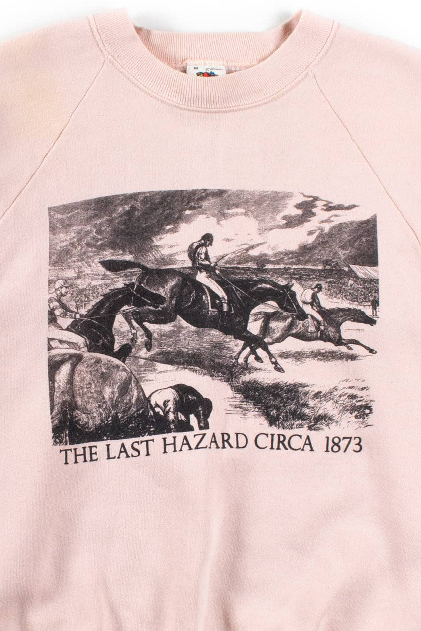 The Last Hazard Vintage Sweatshirt