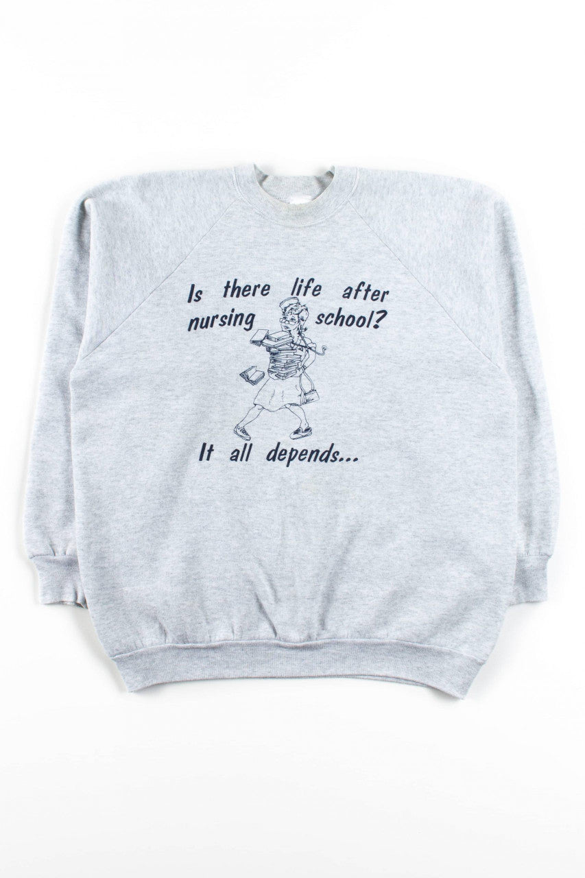 Life After Nursing School Vintage Sweatshirt