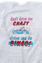 Vintage Drive Me To Bingo! Sweatshirt (1991)