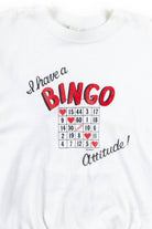 I Have A BINGO Attitude! Vintage Sweatshirt (1992)