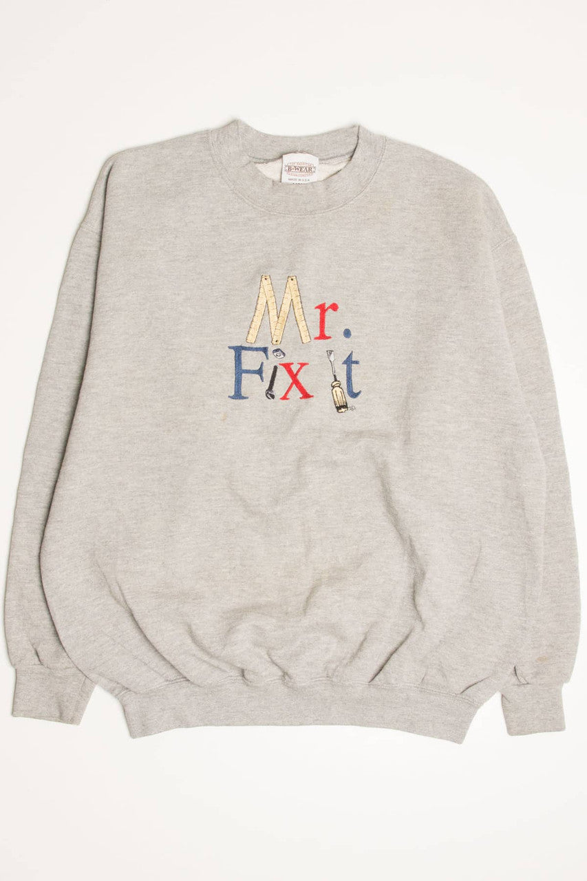 Mr. Fix It Sweatshirt