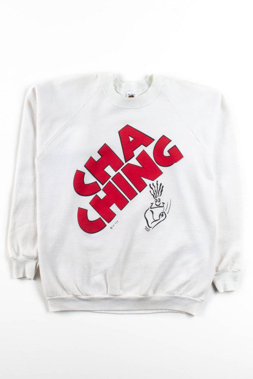 Vintage Cha Ching Sweatshirt (1991)