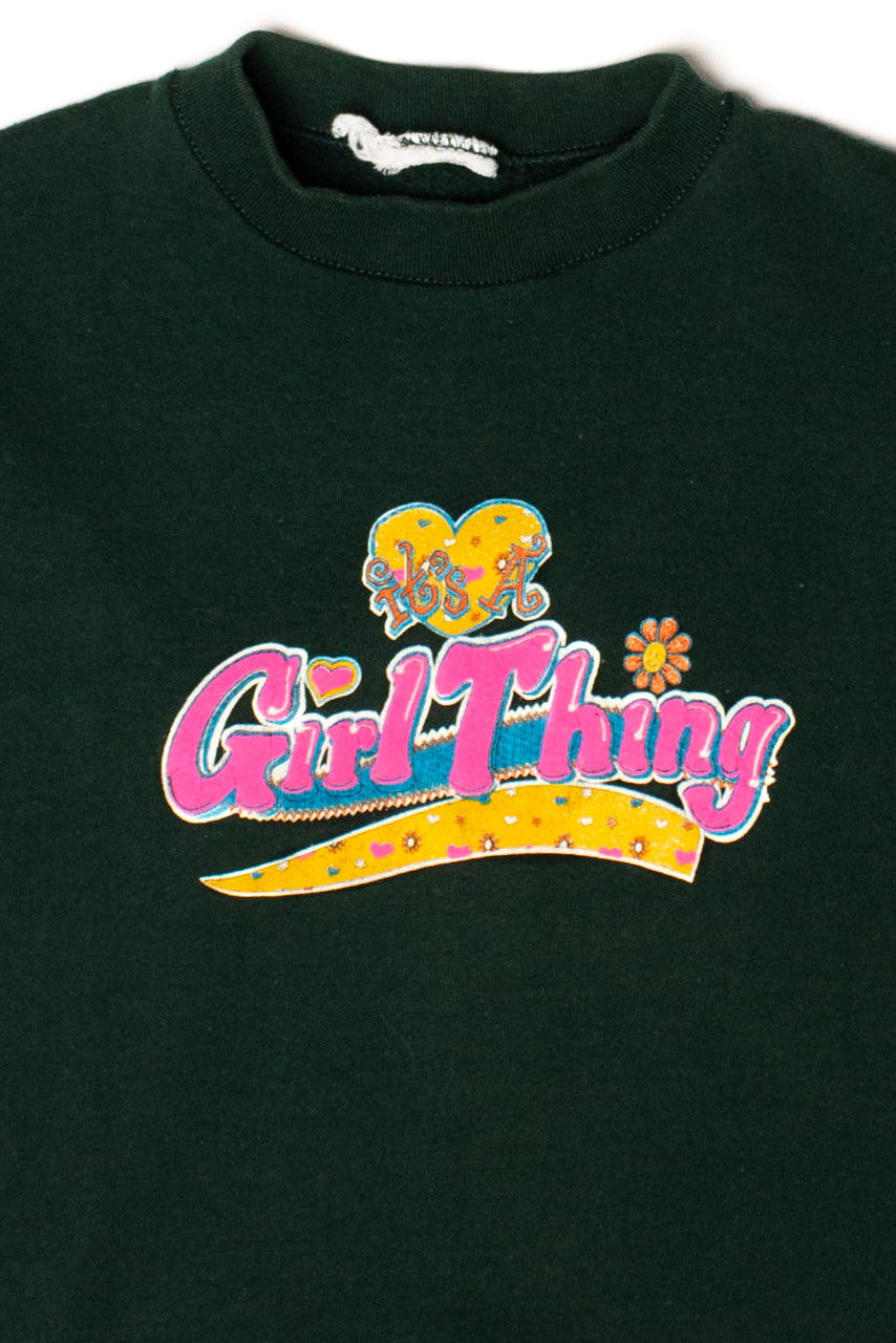 Vintage It's A Girl Thing Sweatshirt (1990s)