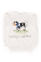 Vintage Homemade 'Nobody's Perfect' Cow Sweatshirt