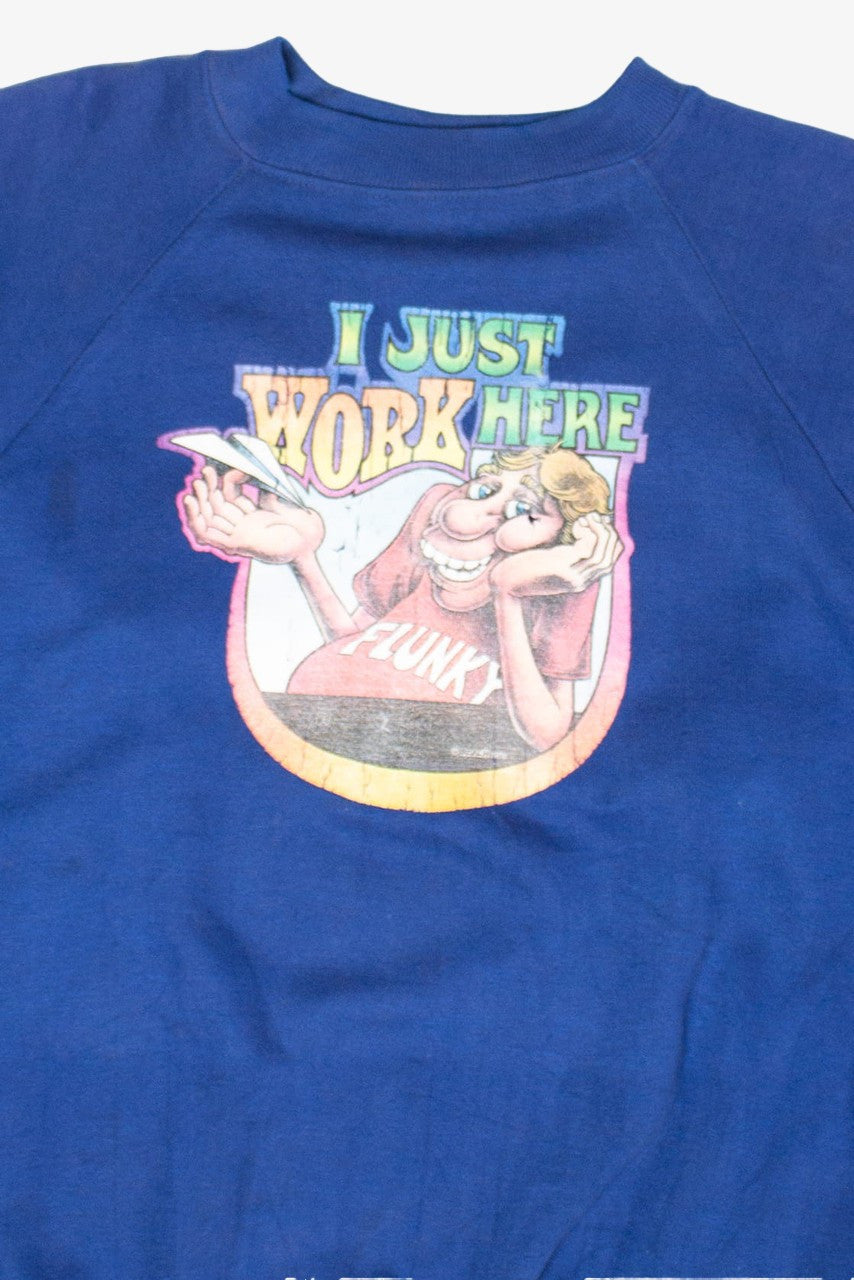 Vintage 'I Just Work Here' Sweatshirt (1978)