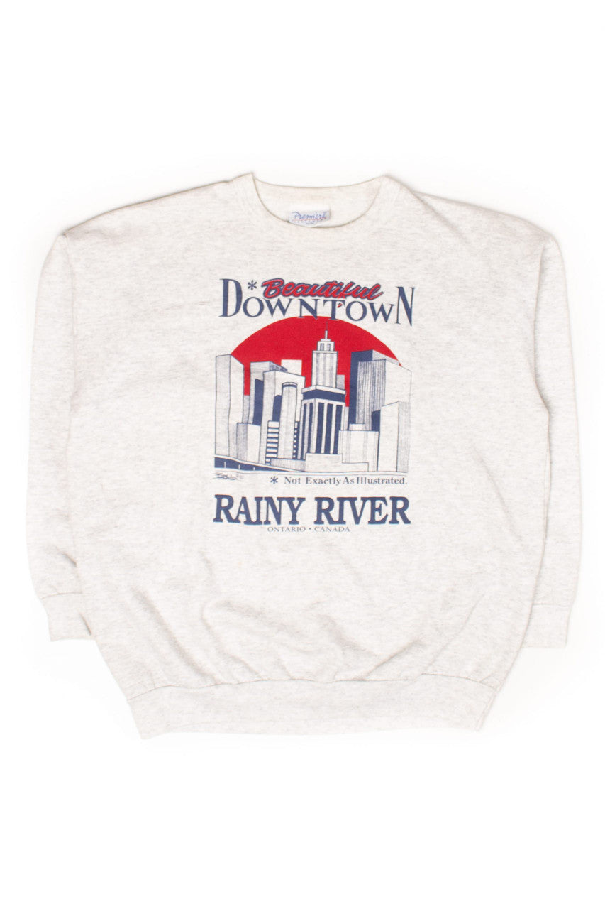 Vintage Beautiful Downtown Rainy River Sweatshirt (1990s)