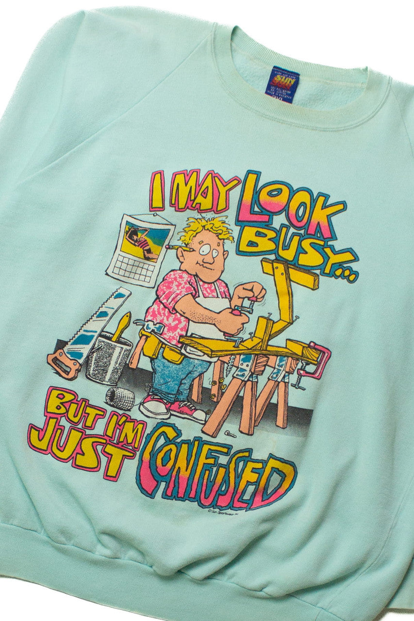 Vintage I'm Just Confused Sweatshirt (sz. XX-Large)