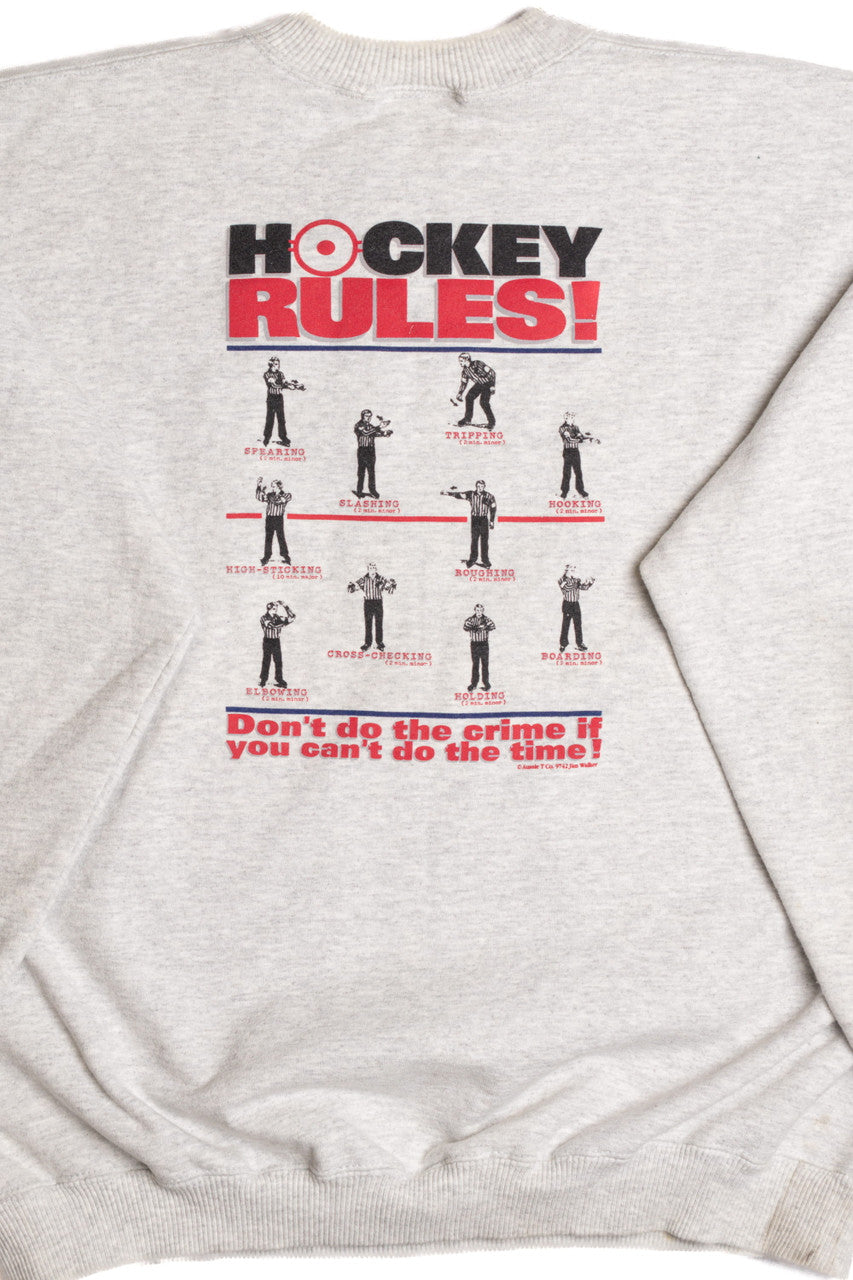 Hockey Rules Sweatshirt 9072