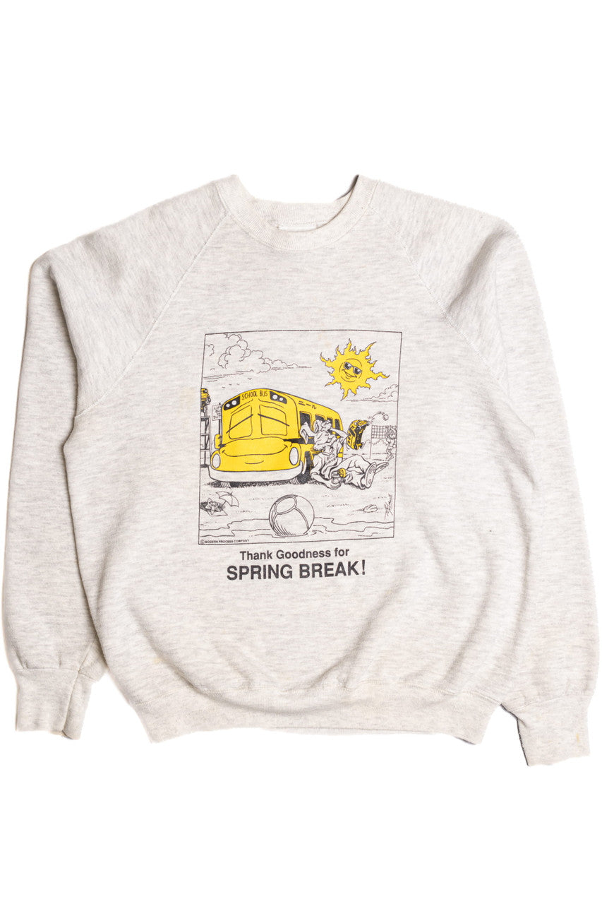 Thank Goodness for Spring Break Sweatshirt 9121