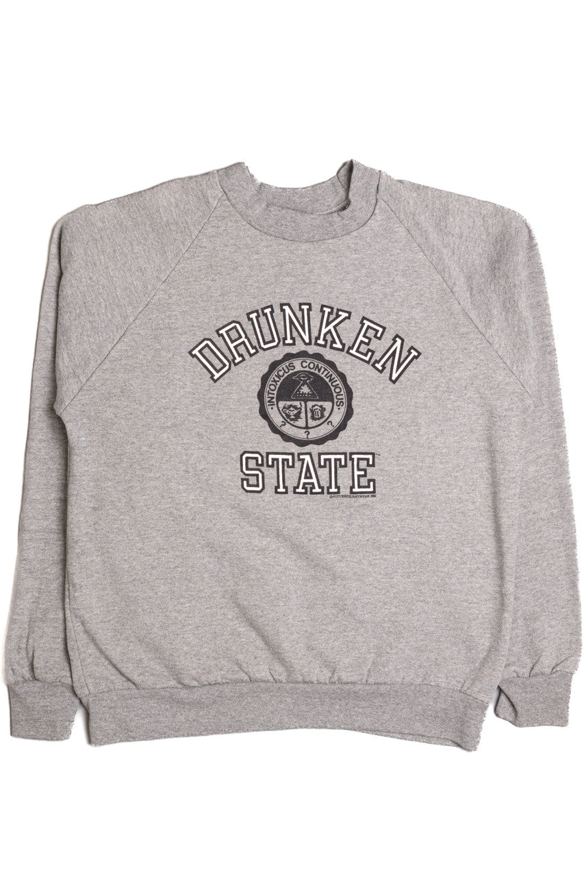 Drunken State Sweatshirt 9344