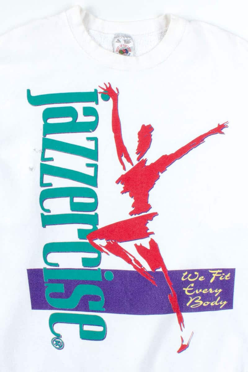 Jazzercise Sweatshirt 1