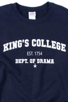 King's College Dept. Of Drama Sweatshirt
