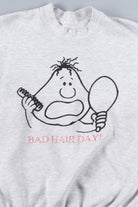 Bad Hair Day! Sweatshirt