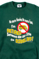 Retired Bus Driver Sweatshirt