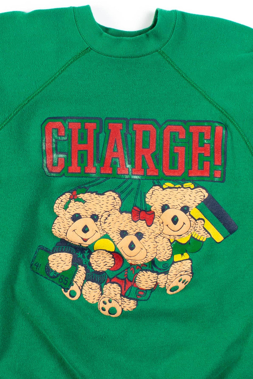 Charge! Credit Card Teddy Bears Sweatshirt