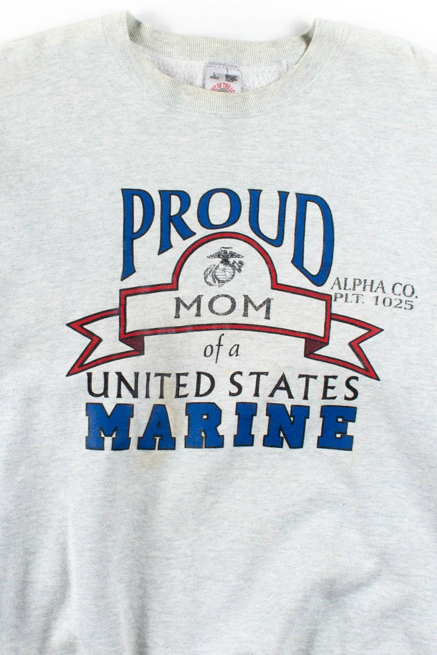 Proud Mom Of A United States Marine Sweatshirt