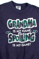 Grandma Is My Name Sweatshirt