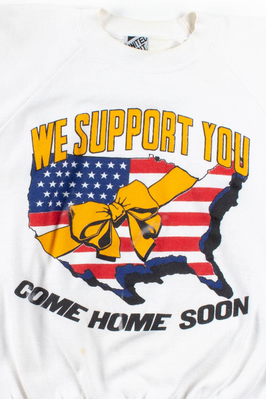 We Support You Sweatshirt