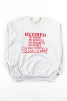 Stained Retirement Sweatshirt