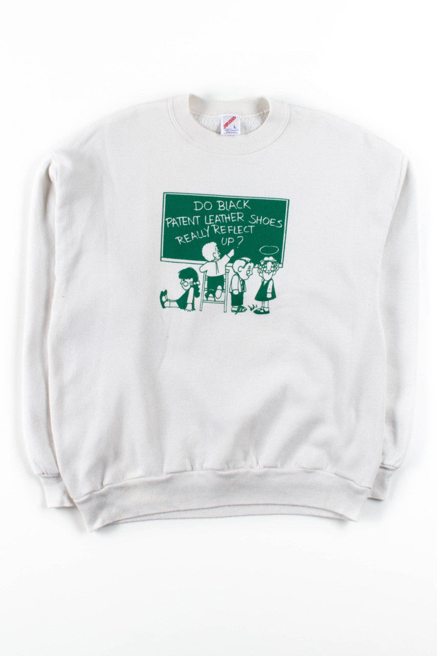 Do Black Patent Leather Shoes... Sweatshirt