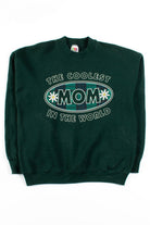 The Coolest Mom Sweatshirt