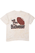Vintage "Will Play For Budweiser" Football Beige Tie-Dye T-Shirt