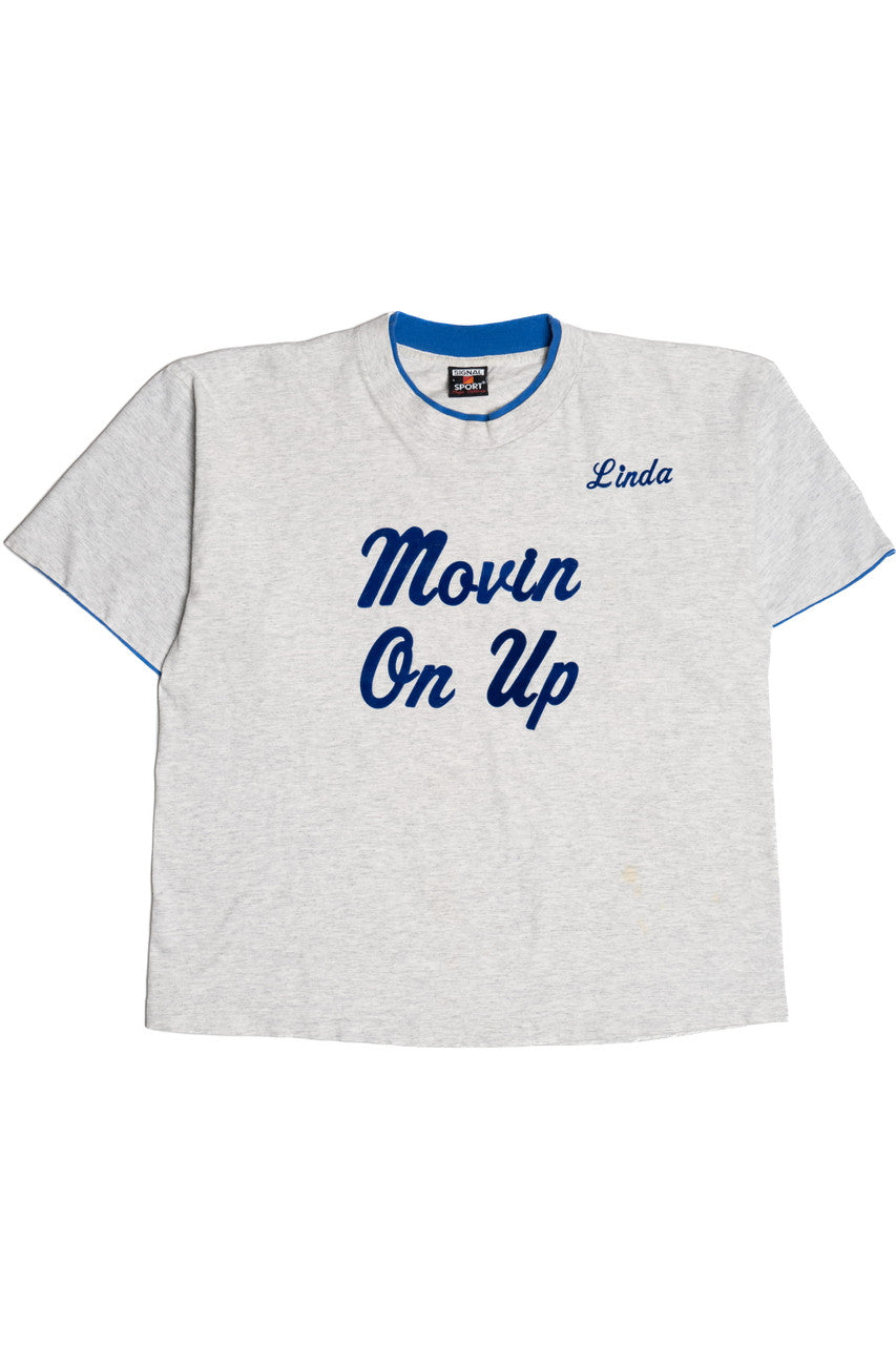 Vintage "Movin On Up" "Linda" T-Shirt