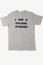 Vintage "I Are A College Student" T-Shirt (1980s)
