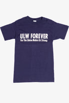 Vintage "ULW Forever" "For The Union Makes Us Strong" T-Shirt (1980s)