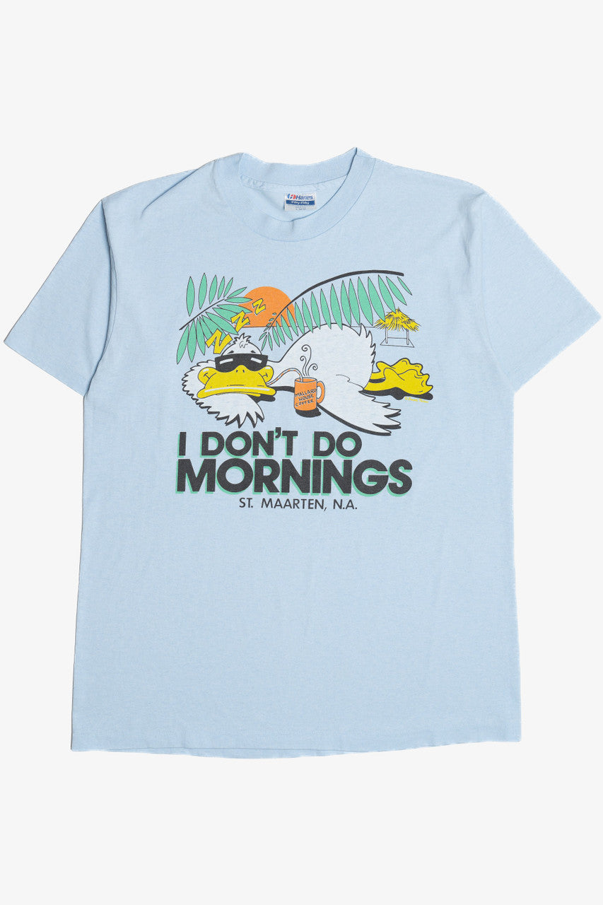 Vintage "I Don't Do Mornings" St. Maarten, N.A. Single Stitch T-Shirt (1990s)