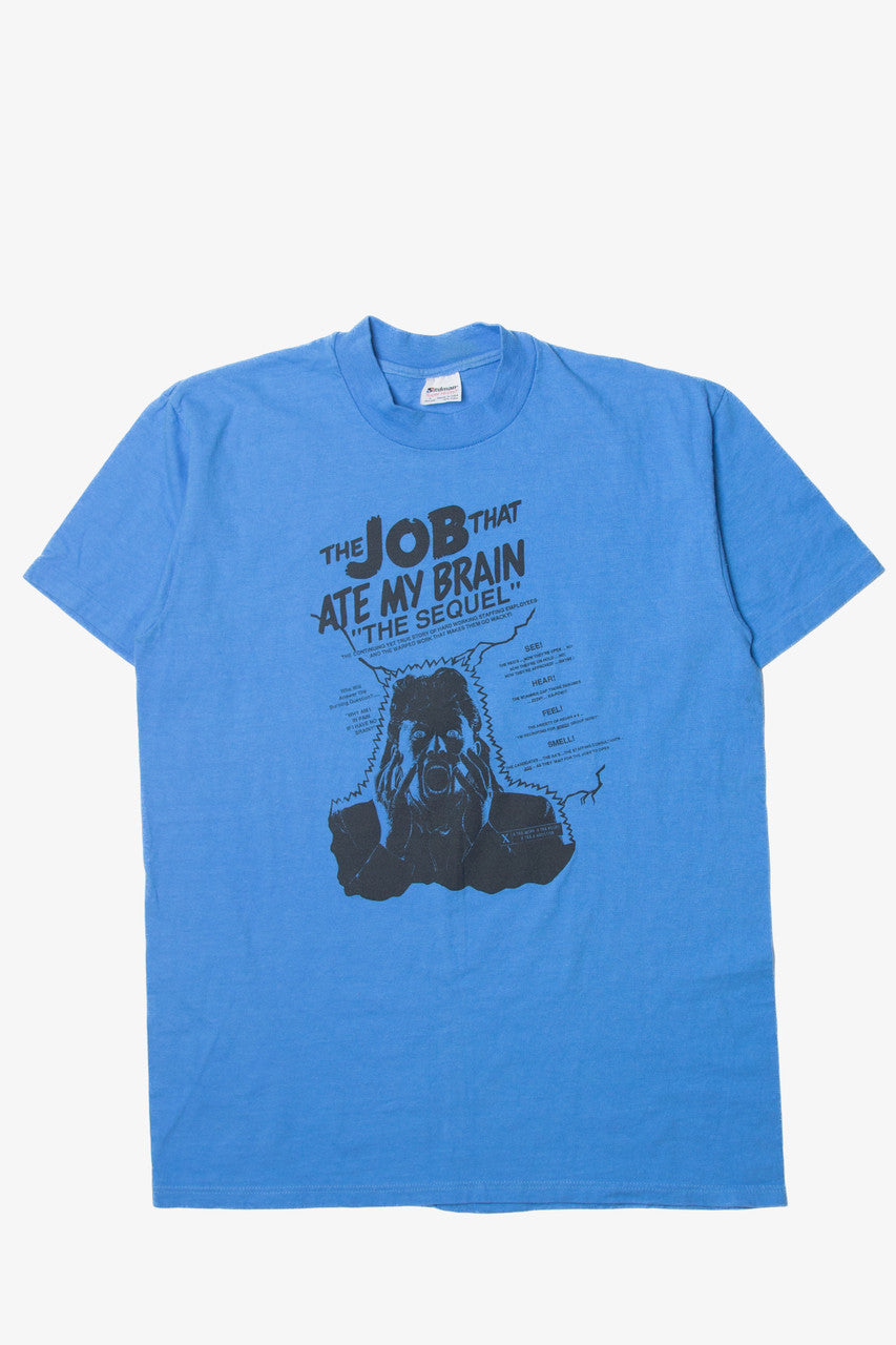 Vintage 'The Job That Ate My Brain "The Sequel"' Stedman T-Shirt (1990s)