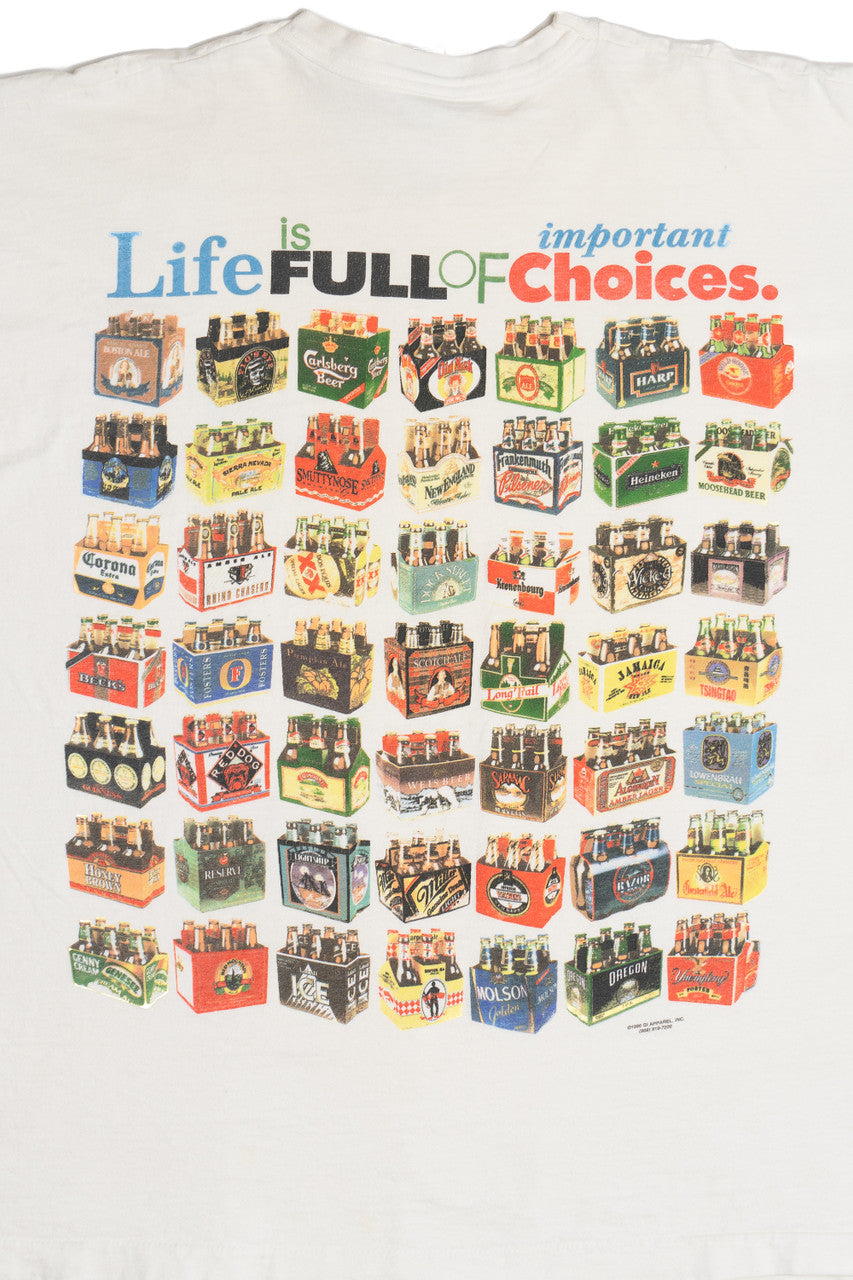 Vintage "Life Is Full Of Important Choices" Beer Promo Six Packs T-Shirt (1990s)