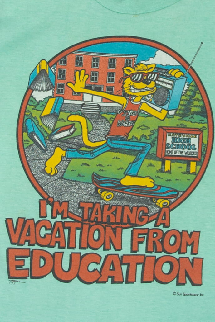 Vintage  "I'm Taking A Vacation From Education" Kids T-Shirt (1980s)