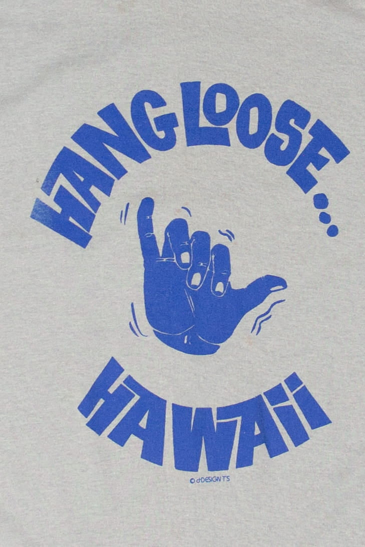 Vintage "Hang Loose... Hawaii" T-Shirt (1980s)