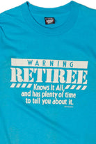 Vintage "Warning: Retiree" T-Shirt (1990s)