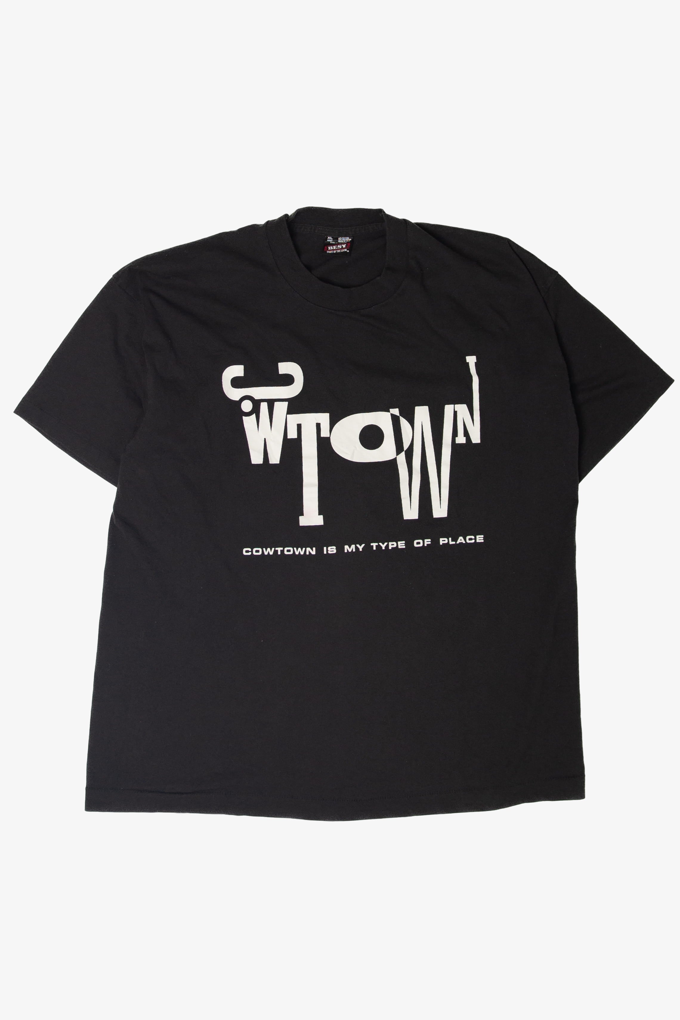 Vintage Cowtown Is My Type Of Place T-Shirt (1990s)