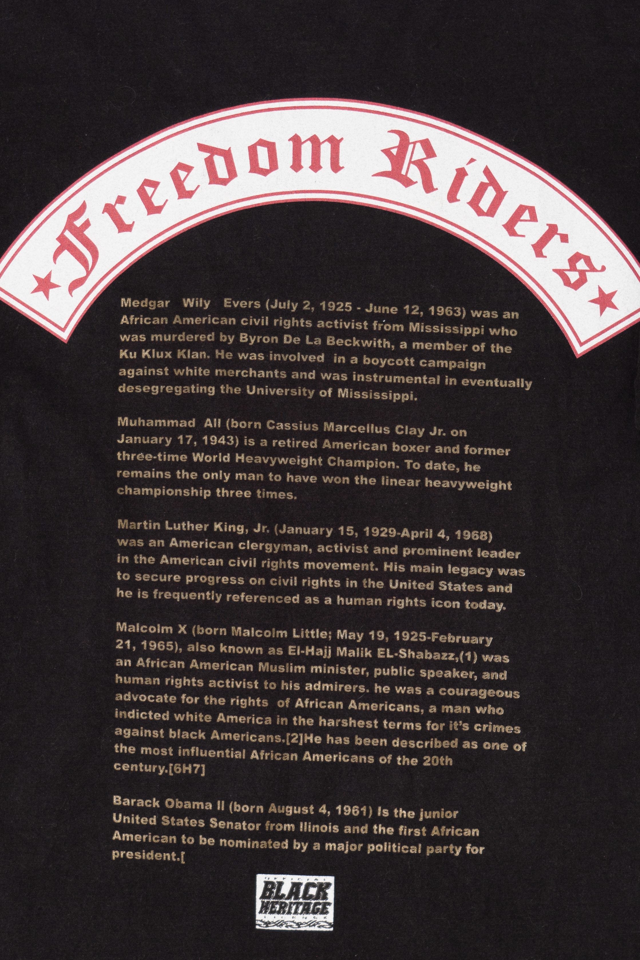 "Freedom Riders" Obama MLK Malcolm X Ali Evers Black Heritage T-Shirt (2010s)