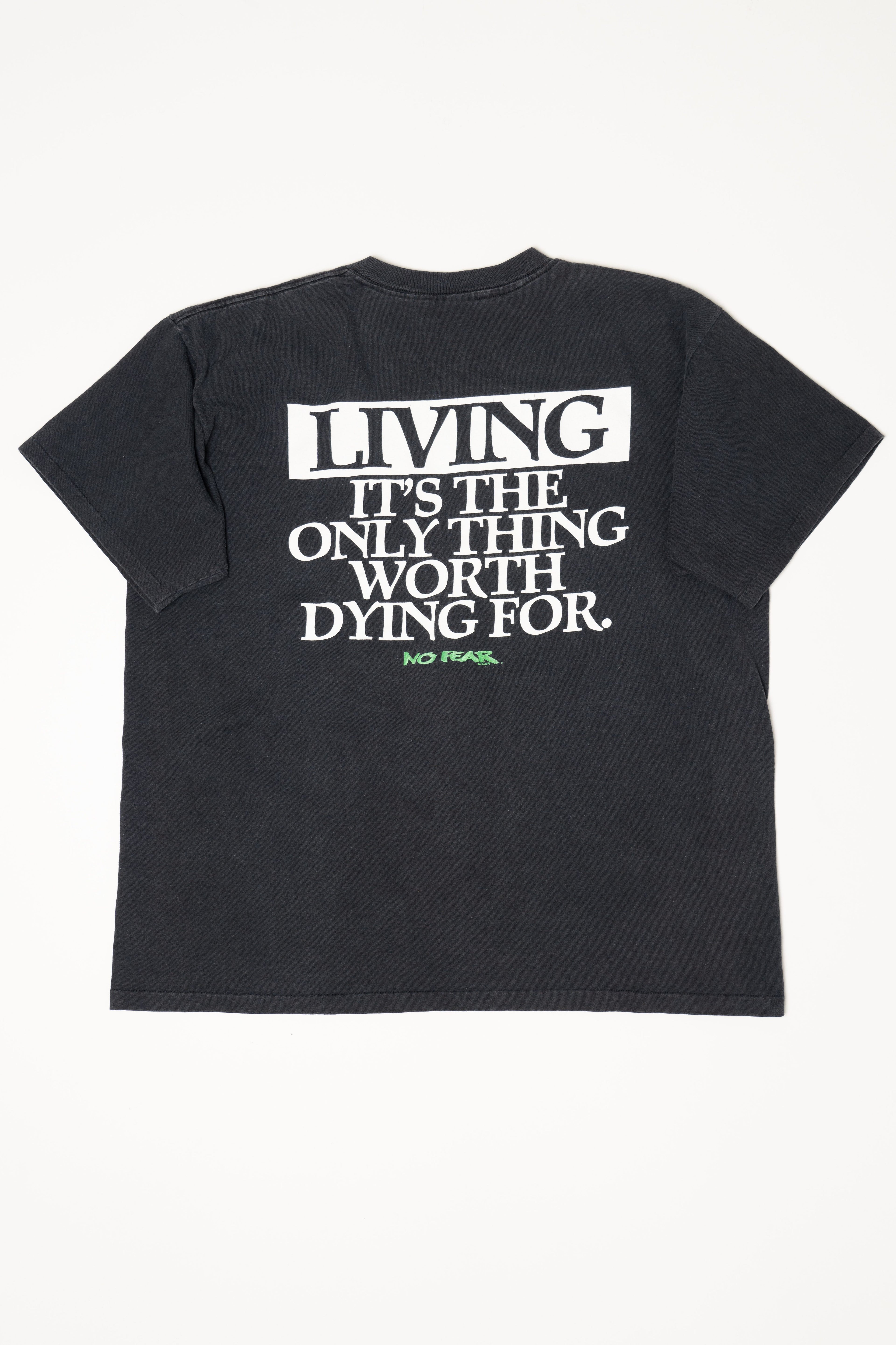 Vintage No Fear Gear "Living, It's The Only Thing Worth Dying For" Single Stitch T-Shirt (1990s)