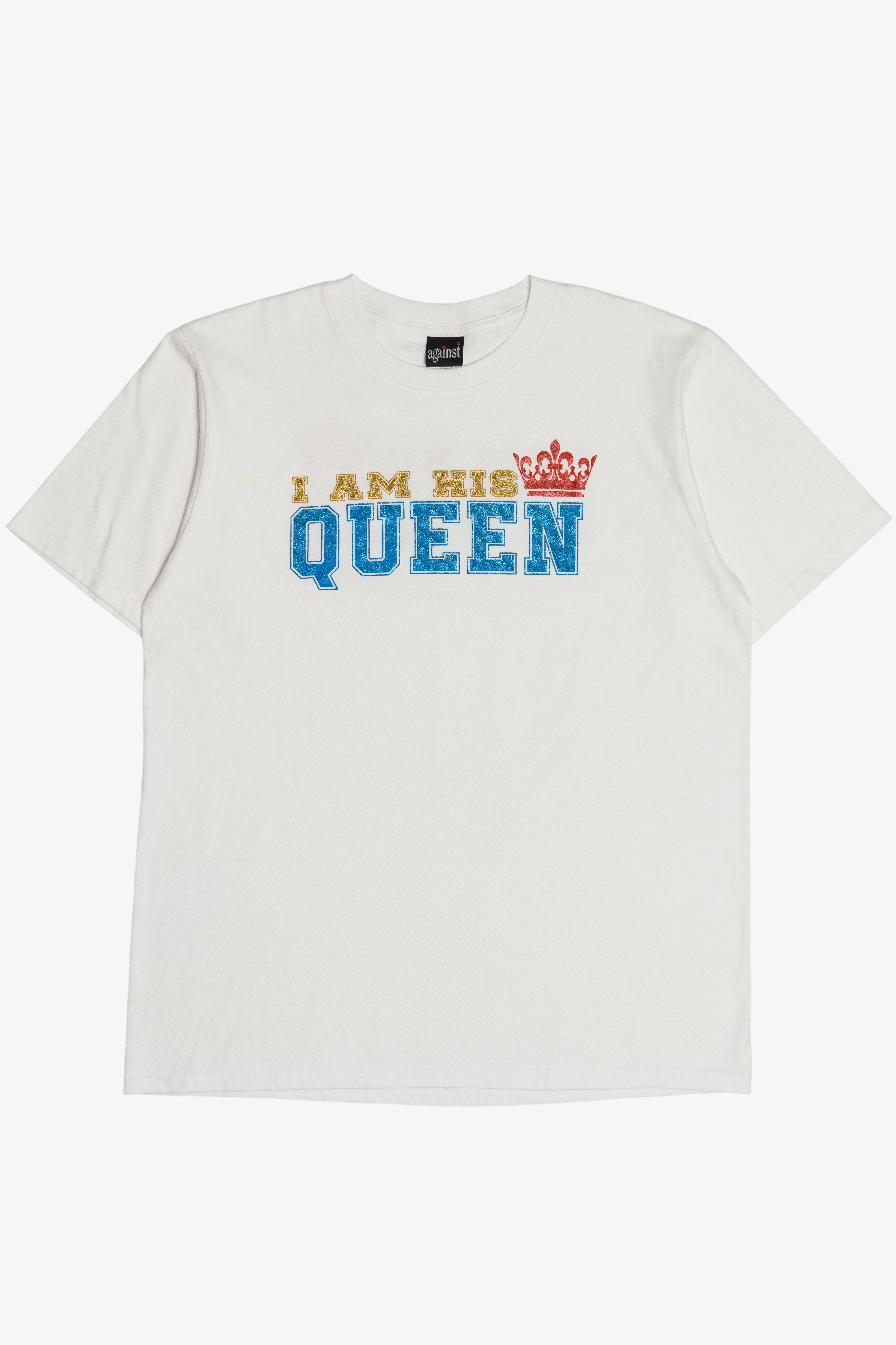 Vintage "I Am His Queen" Double Sided Print T-Shirt (2000s)